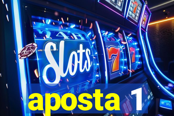 aposta 1
